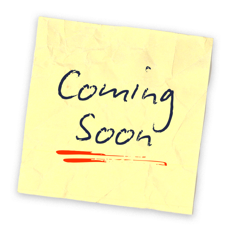 Sticky note with "Coming soon" written on it.